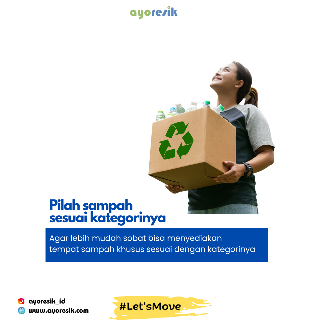Banner Pilah Sampah Sesuai Kategorinya
